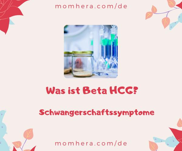 Was ist Beta-HCG? Der erste Schritt zum Verständnis von Schwangerschaftssymptomen