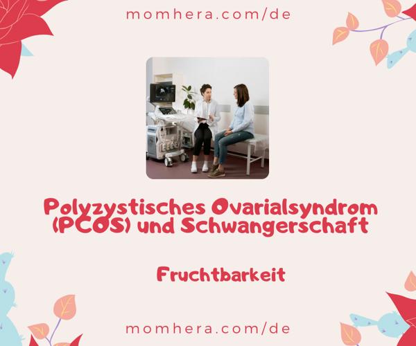 Polyzystisches Ovarialsyndrom (PCOS) und Schwangerschaft: Gibt es Hoffnung?