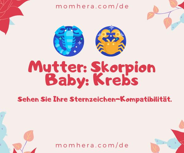 Kompatibilität Zwischen Einer Skorpion-Mutter und Einem Krebs-Baby