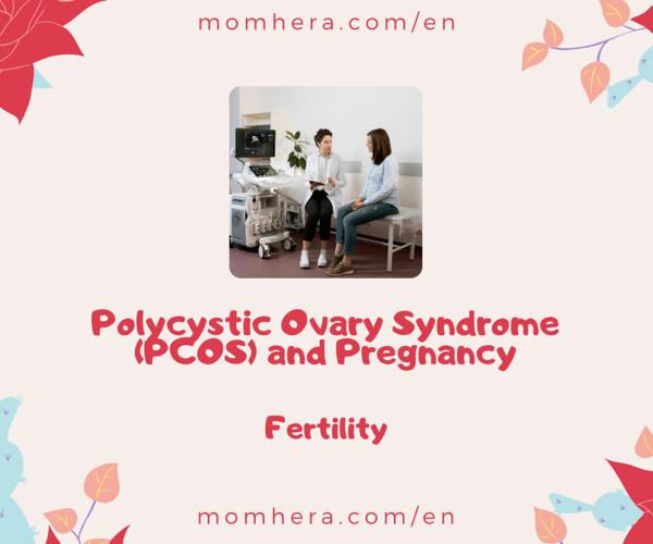 Polycystic Ovary Syndrome (PCOS) and Pregnancy: Is There Hope?