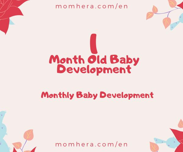 1 Month Old Baby Development