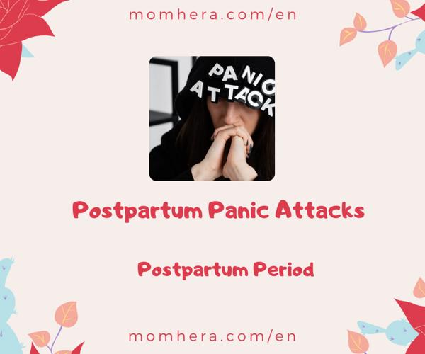 Postpartum Panic Attacks