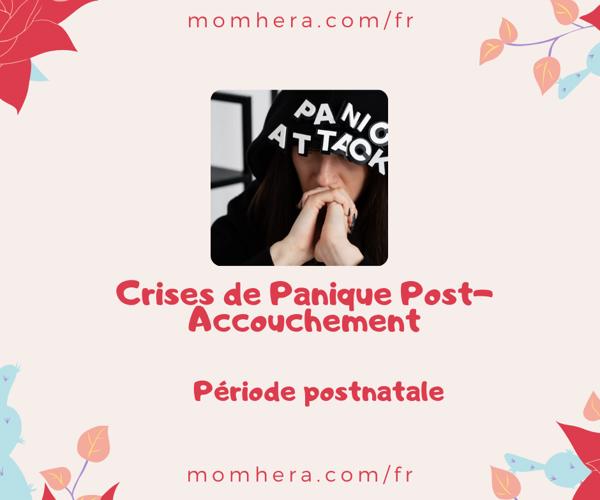 Crises de Panique Post-Accouchement