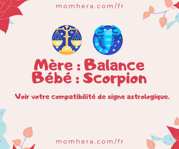 Compatibilité entre une Mère Balance et un Bébé Scorpion