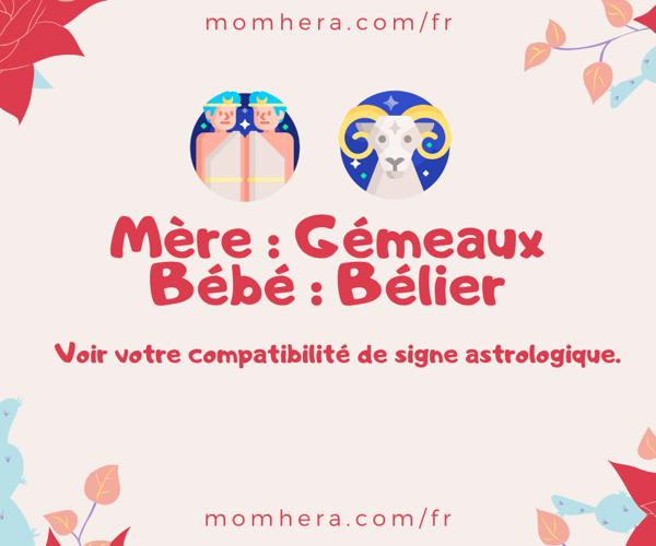 Compatibilité Entre une Mère Gémeaux et un Bébé Bélier