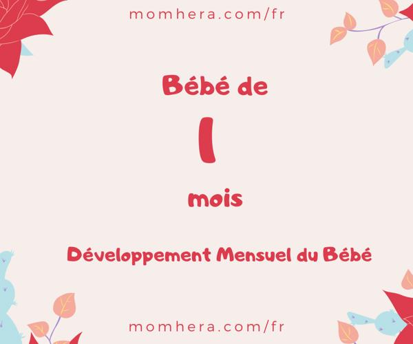 Bébé de 1 mois