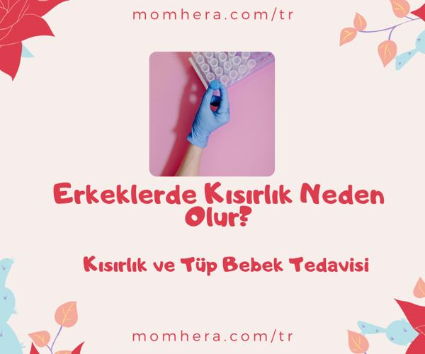 Erkeklerde Kısırlık Neden Olur?